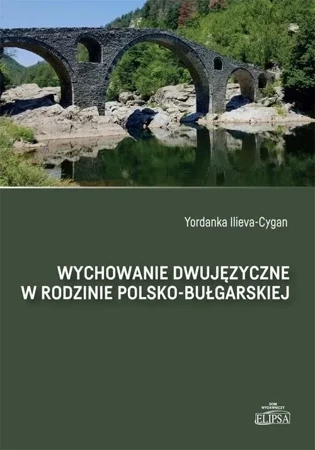 Wychowanie dwujęzyczne w rodzinie polsko-bułg.