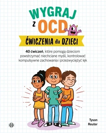 Wygraj z OCD Ćwiczenia dla dzieci