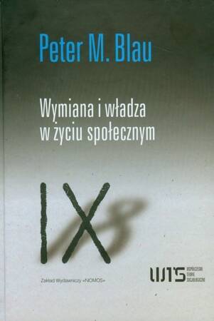 Wymiana I Władza W Życiu Społecznym