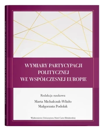 Wymiary partycypacji politycznej we współczesnej Europie