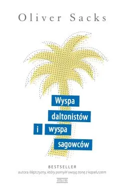 Wyspa Daltonistów I Wyspa Sagowców