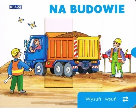 Wysuń/wsuń. Na budowie