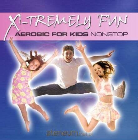 X - Tremely Fun Aerobic For