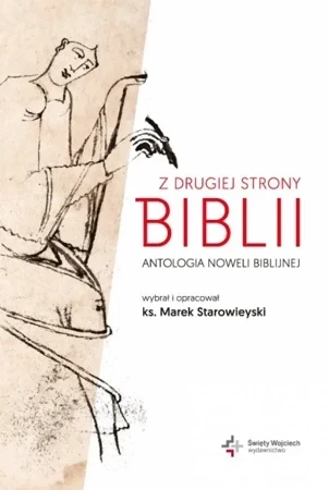 Z drugiej strony Biblii.Antologia noweli biblijnej