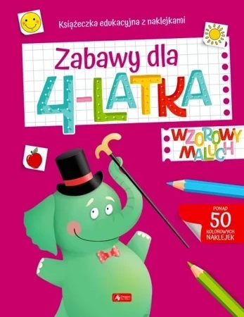 Zabawy dla 4-latka. Wzorowy Maluch