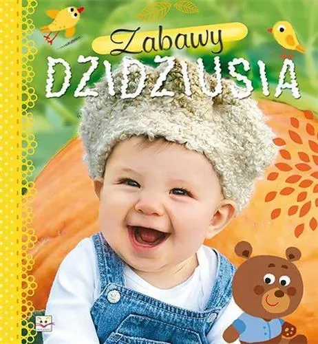 Zabawy dzidziusia