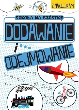 Zabawy matematyczne dodawanie i odejmowanie szkoła na szóstkę