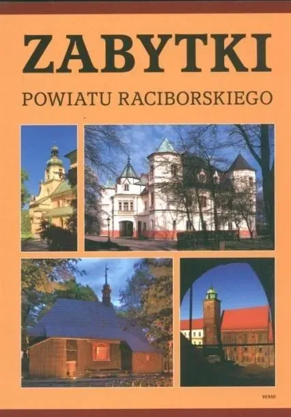 Zabytki powiatu raciborskiego