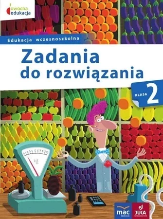 Zadania do rozwiązania klasa 2 owocna edukacja