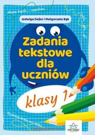 Zadania tekstowe dla uczniów klasy 1