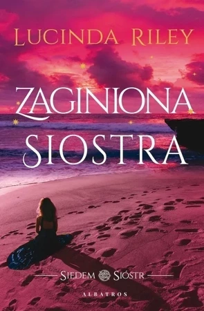 Zaginiona siostra. Siedem Sióstr. Tom 7