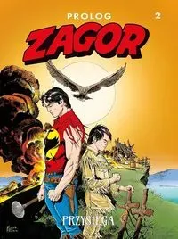 Zagor Prolog 2 Przysięga