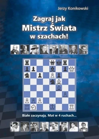 Zagraj jak mistrz świata w szachach