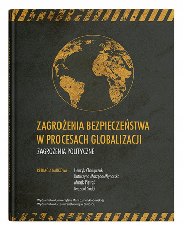 Zagrożenia bezpieczeństwa w procesach globalizacji. Zagrożenia polityczne