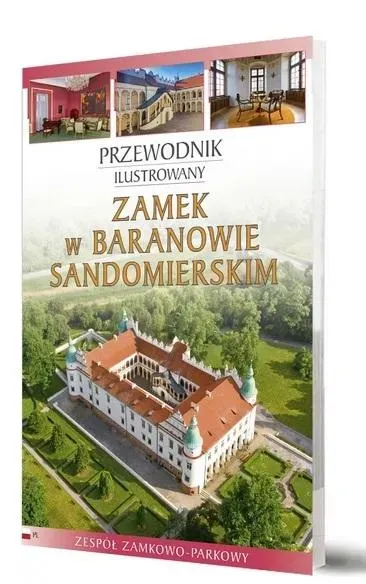 Zamek w Baranowie Sandomierskim