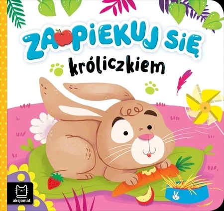 Zaopiekuj się króliczkiem