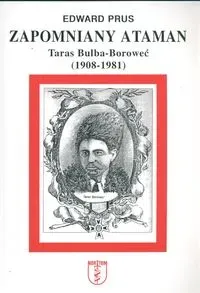 Zapomniany ataman Taras Bulba=Boroweć