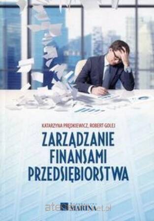 Zarządzanie finansami przedsiębiorstwa