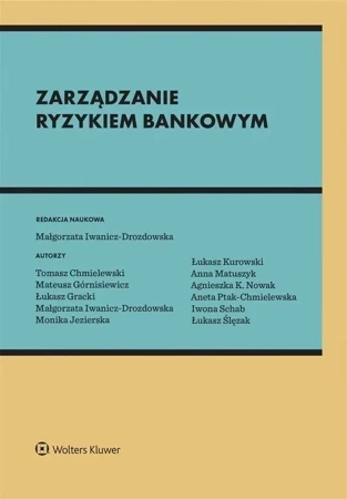 Zarządzanie ryzykiem bankowym wyd. 2024