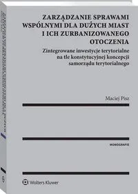 Zarządzanie sprawami wspólnymi dla dużych miast i ich zurbanizowanego otoczenia