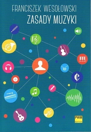 Zasady muzyki (wydanie 2021)