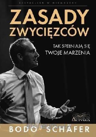 Zasady zwycięzców tak spełniają się twoje marzenia