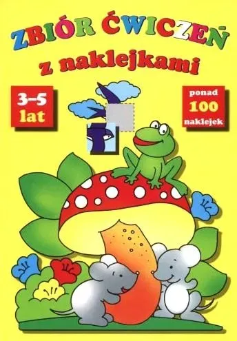 Zbiór ćwiczeń z naklejkami 3-5 lat