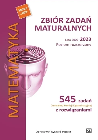 Zbiór zadań maturalnych 2002-2023 Matematyka PR