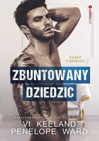 Zbuntowany dziedzic. Tom 1