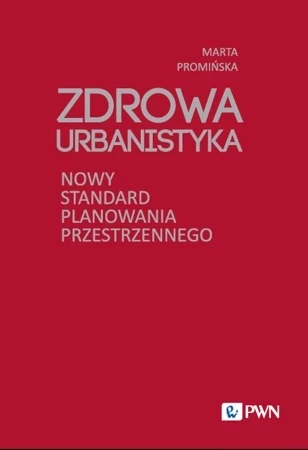 Zdrowa Urbanistyka