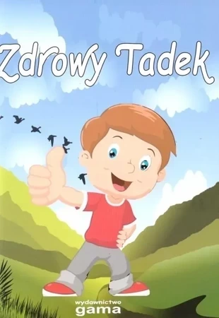 Zdrowy Tadek + CD