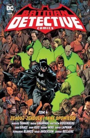 Zgaduj-zgadula i inne opowieści. Batman Detective Comics. Tom 4