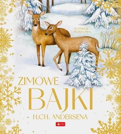 Zimowe bajki Hansa Christiana Andersena