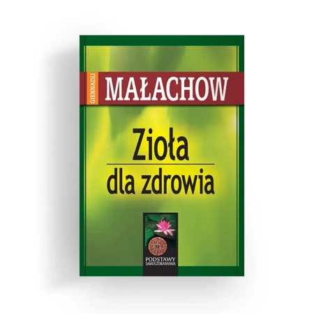 Zioła dla zdrowia (dodruk 2024)