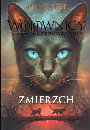 Zmierzch. Wojownicy. Nowa Przepowiednia. Tom 5 wyd. 2023