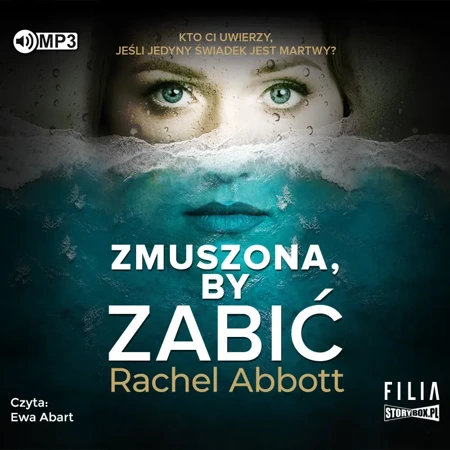 Zmuszona, by zabić audiobook