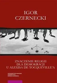 Znaczenie religii dla demokracji u Alexisa de Tocqueville'a