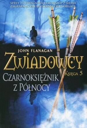 Zwiadowcy Księga 5. Czarnoksiężnik z Północy