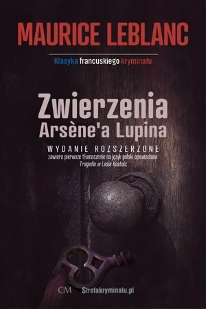 Zwierzenia Arsene'a Lupina  (wyd. 2 poszerzone)