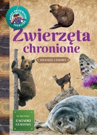 Zwierzęta chronione. Młody Obserwator Przyrody