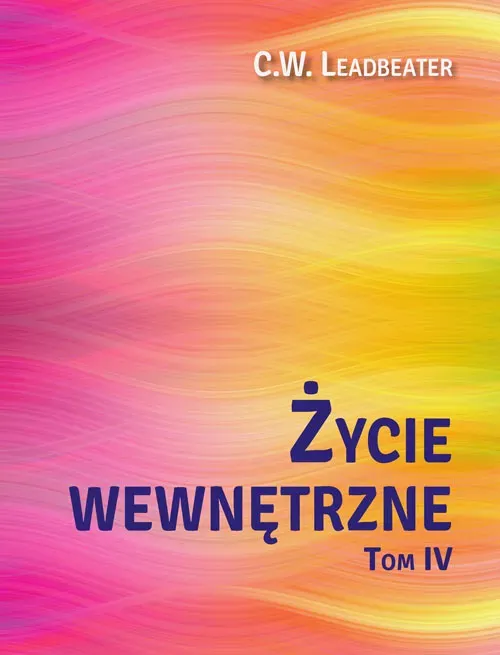 Życie wewnętrzne Tom 4