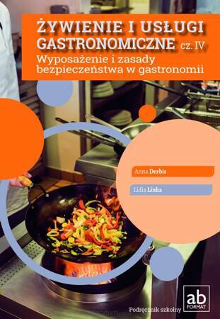 Żywienie i usługi gastronomiczne cz.IV Wyposażenie