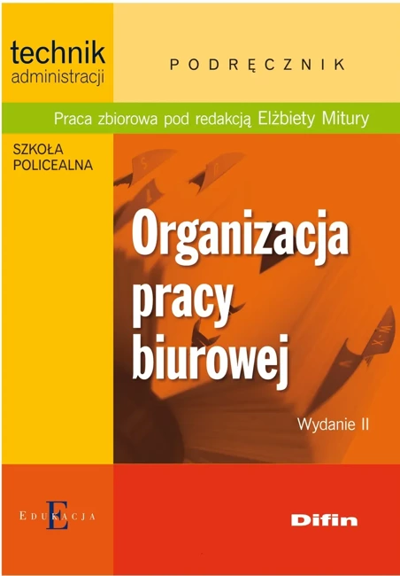  Organizacja pracy biurowej