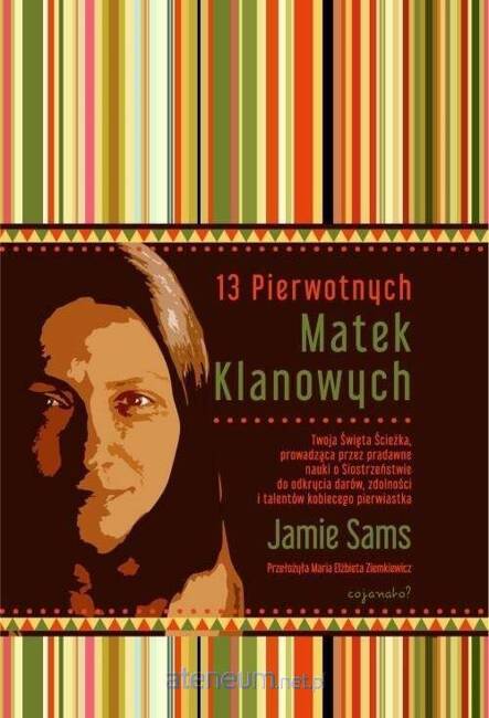 13 Pierwotnych Matek Klanowych