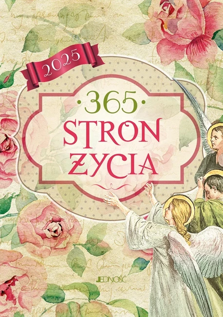 365 stron życia. 2025 r.