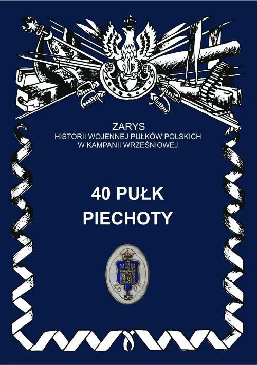 40 Pułk Piechoty "Dzieci Lwowskich"