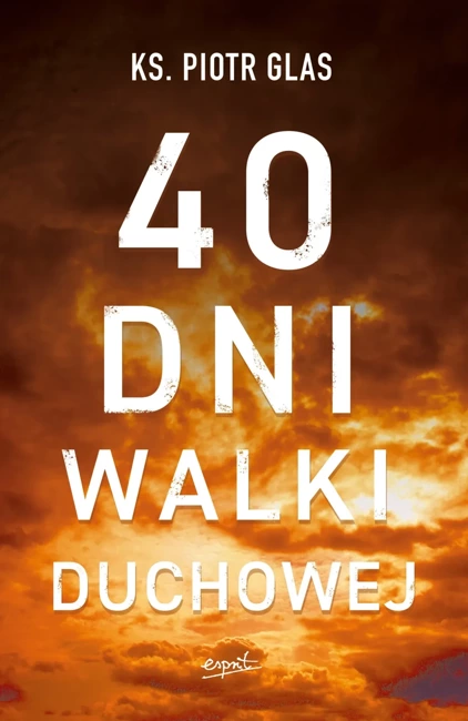 40 dni walki duchowej wyd. 2022