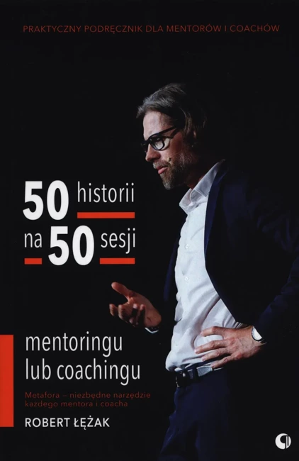 50 historii na 50 sesji mentoringu lub coachingu