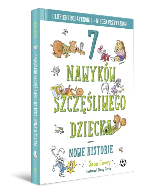 7 nawyków szczęśliwego dziecka. Nowe historie wyd. 2022