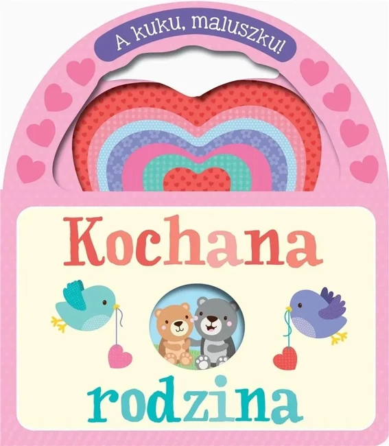 A kuku, maluszku! Kochana rodzina